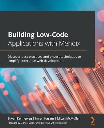 Building Low-Code Applications with Mendix - Bryan Kenneweg, Verzenden, Zo goed als nieuw, Bryan Kenneweg