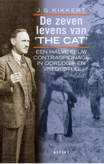 De zeven levens van The Cat - J.G. Kikkert 9789059111677, Verzenden, Zo goed als nieuw, J.G. Kikkert