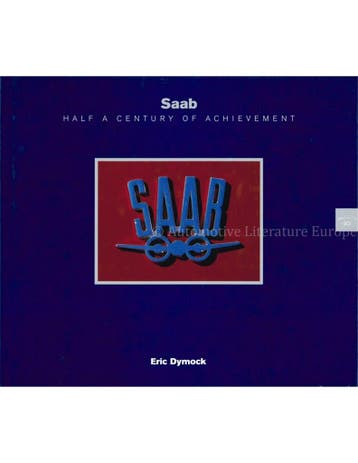 SAAB, HALF A CENTURY OF ACHIEVEMENT 1947-1997, Boeken, Nieuw, Author