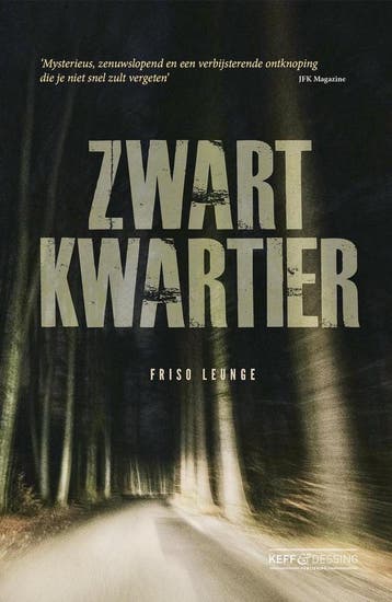 Zwart kwartier - Friso Leunge 9789090347028, Verzenden, Gelezen, Friso Leunge