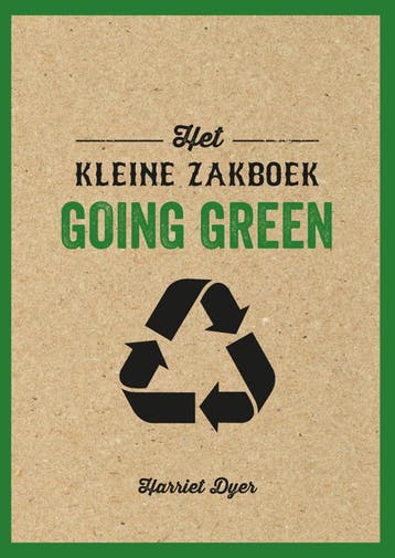 Going green - Het kleine zakboek (Goed), Verzenden, Gelezen, Harriet Dyer