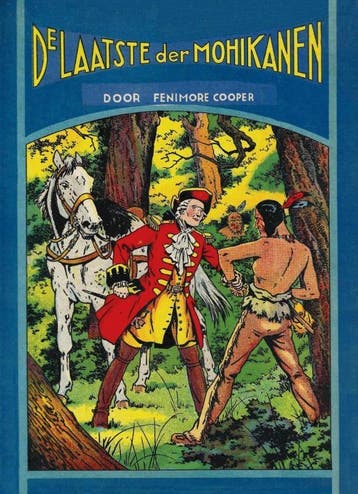 De Laatste Der Mohikanen | James Fenimore Cooper | Nieuw, Ophalen of Verzenden, Nieuw, James Fenimore Cooper