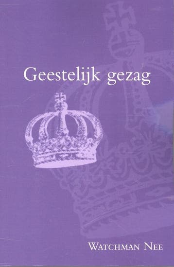 Geestelijk Gezag | Watchman Nee | Nieuw, Boeken, Ophalen of Verzenden, Nieuw, Watchman Nee