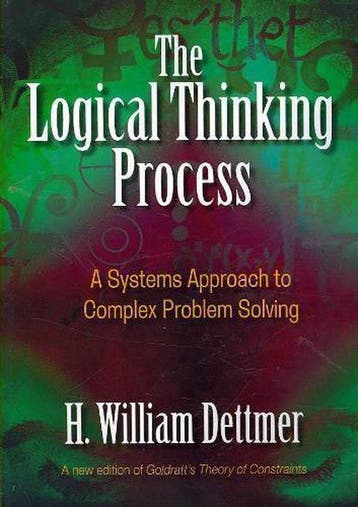 The Logical Thinking Process - H William Dettmer, Boeken, Verzenden, Zo goed als nieuw, H William Dettmer