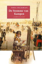De Stomme van Kampen 9789047701699 Thea Beckman, Boeken, Verzenden, Zo goed als nieuw, Thea Beckman