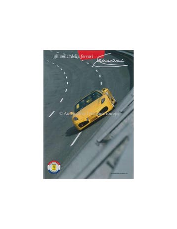2009 FERRARI GLI AMICI DELLA MAGAZINE 107 NEDERLANDS, Nieuw, Ferrari, Author