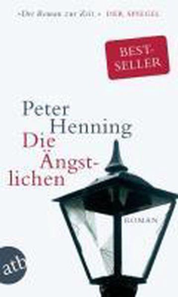 Die Ängstlichen - Peter Henning 9783746626819, Verzenden, Gelezen, Peter Henning