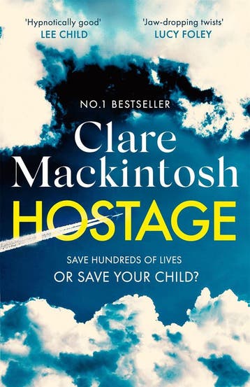 Hostage - Clare Mackintosh 9780751577082, Verzenden, Gelezen, Clare Mackintosh