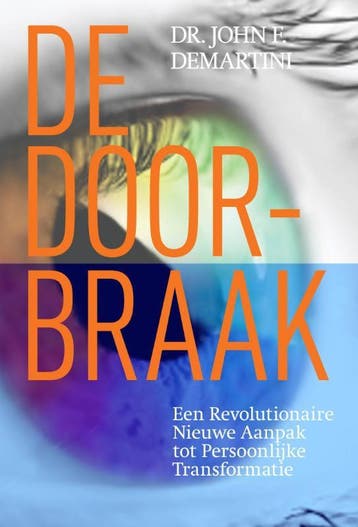 De Doorbraak - John E. Demartini 9789089840028, Verzenden, Gelezen, John E. Demartini