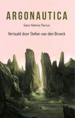 Argonautica | Gaius Valerius Flaccus; Stefan Broeck | Nieuw, Boeken, Ophalen of Verzenden, Nieuw, Gaius Valerius Flaccus; Stefan Broeck