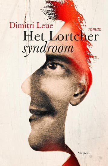 Het Lortchersyndroom 9789022332917 Dimitri Leue, Verzenden, Zo goed als nieuw, Dimitri Leue