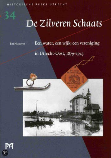 De Zilveren Schaats / Historische reeks Utrecht / 34, Boeken, Verzenden, Gelezen, B. Nugteren