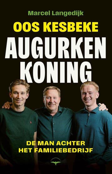 9789400412187 Oos Kesbeke, augurkenkoning | Tweedehands, Verzenden, Zo goed als nieuw, Marcel Langedijk