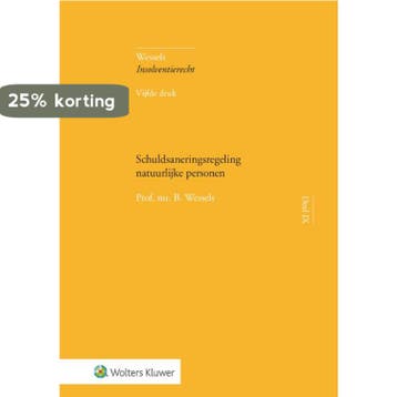 Schuldsaneringsregeling natuurlijke personen - B. Wessels, Boeken, Verzenden, Nieuw, B. Wessels