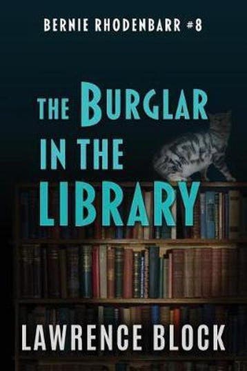 Bernie Rhodenbarr-The Burglar in the Library - Lawrence, Verzenden, Zo goed als nieuw, Lawrence Block