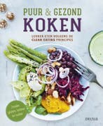 Puur & gezond koken 9789044746952 Elisabeth Johansson, Verzenden, Zo goed als nieuw, Elisabeth Johansson