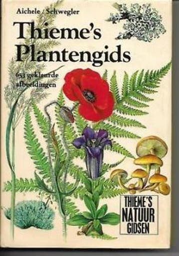 Thiemes plantengids - Aichele 9789003964205, Boeken, Verzenden, Gelezen, Aichele