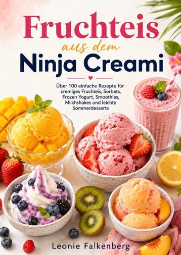 Fruchteis Aus Dem Ninja Creami | Leonie Falkenberg | Nieuw, Boeken, Ophalen of Verzenden, Nieuw, Leonie Falkenberg