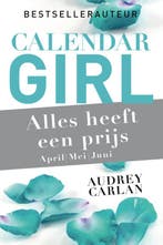 Alles heeft een prijs - april/mei/juni / Calendar Girl / 2, Verzenden, Gelezen, Audrey Carlan