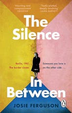 The Silence In Between 9781804992739 Josie Ferguson, Verzenden, Gelezen, Josie Ferguson