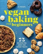 Vegan Baking for Beginners, Verzenden, Nieuw