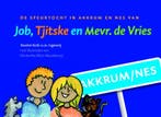 De speurtocht in Akkrum en Nes van Job, Tjitske en mevrouw, Verzenden, Gelezen, X. Kolk