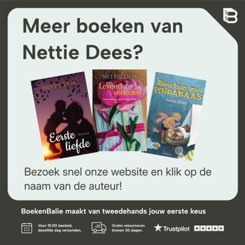 De derde dochter - Nettie Dees 9789020538199, Boeken, Verzenden, Gelezen, Nettie Dees