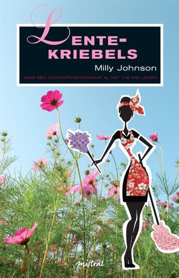 Lentekriebels / Feelgood-reeks - Milly Johnson 9789049951689, Boeken, Verzenden, Gelezen, Milly Johnson