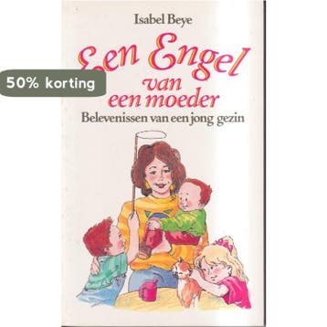 Een engel van een moeder - I. Beye 9789068061345, Verzenden, Gelezen, I. Beye