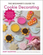9780760374436 The Beginners Guide to Cookie Decorating, Boeken, Verzenden, Nieuw, Mary Valentino