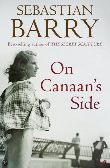 On Canaans Side - Sebastian Barry 9780571273638, Verzenden, Zo goed als nieuw, Sebastian Barry