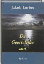 De geestelijke zon 9789065562166 J. Lorber, Boeken, Verzenden, Zo goed als nieuw, J. Lorber