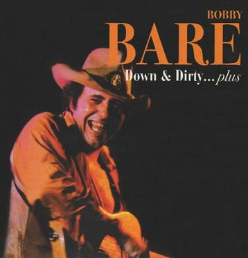 cd - Bobby Bare - Down &amp; Dirty...Plus, Verzenden, Zo goed als nieuw