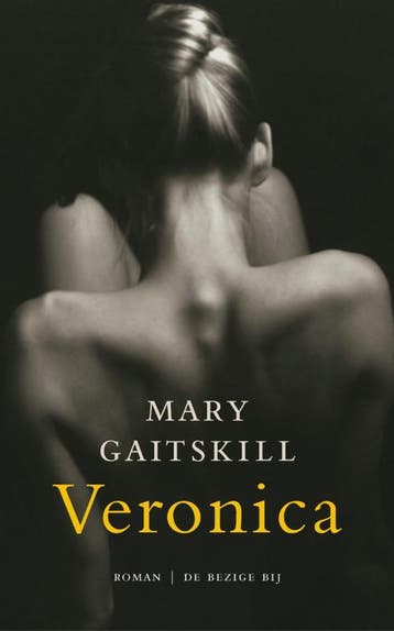 Veronica - M. Gaitskill 9789023422525, Verzenden, Gelezen, M. Gaitskill