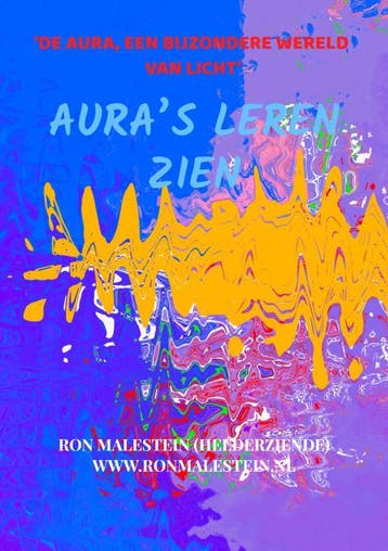 Aura’S Leren Zien (Met Een Paar Oefeningen) | Nieuw, Ophalen of Verzenden, Nieuw, Ron Malestein (helderziende)