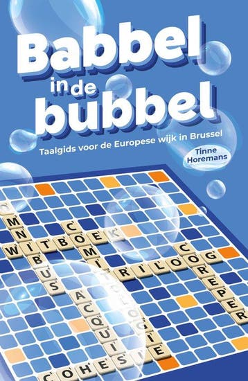 9789090405728 Babbel in de bubbel Tinne Horemans, Verzenden, Nieuw, Tinne Horemans