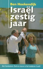 ISRAEL ZESTIG JAAR 9789073895041 B. Hoekendijk, Boeken, Verzenden, Gelezen, B. Hoekendijk