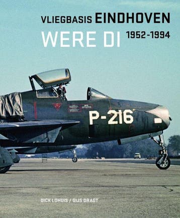 9789083312200 Vliegbasis Eindhoven Dick Lohuis, Verzenden, Nieuw, Dick Lohuis