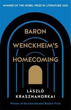 Baron WenckheimS Homecoming 9781781258927, Ophalen of Verzenden, Nieuw, Laszlo Krasznahorkai