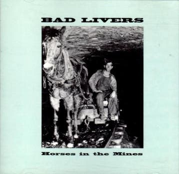 cd - Bad Livers - Horses In The Mines, Verzenden, Zo goed als nieuw