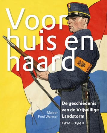 Voor huis en haard - Majoor Fred Warmer 9789083189475, Boeken, Geschiedenis | Wereld, Verzenden, Zo goed als nieuw, Majoor Fred Warmer