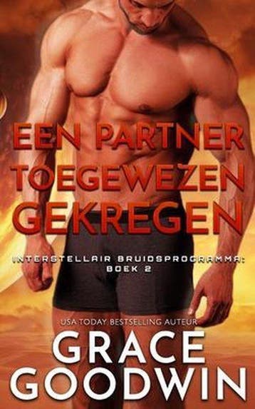 Een Partner Toegewezen Gekregen - Grace Goodwin, Verzenden, Zo goed als nieuw, Grace Goodwin