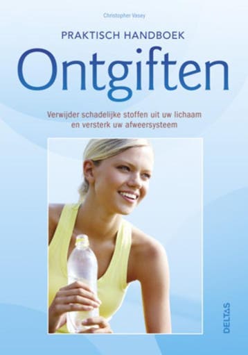 Ontgiften / Praktisch handboek - Christopher Vasey, Verzenden, Zo goed als nieuw, Christopher Vasey