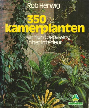 350 KAMERPLANTEN - Rob Herwig 9789021003160, Verzenden, Gelezen, Rob Herwig