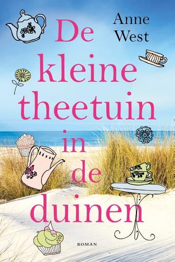De kleine theetuin in de duinen / Theetuin / 1 9789020543445, Verzenden, Zo goed als nieuw, Anne West