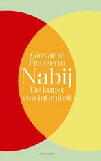 Nabij 9789045031750 Giovanni Frazzetto, Verzenden, Zo goed als nieuw, Giovanni Frazzetto