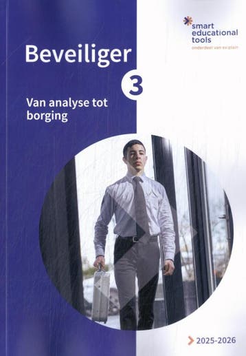 Beveiliger 3 Van analyse tot borging 20252026 9789493326583, Verzenden, Zo goed als nieuw