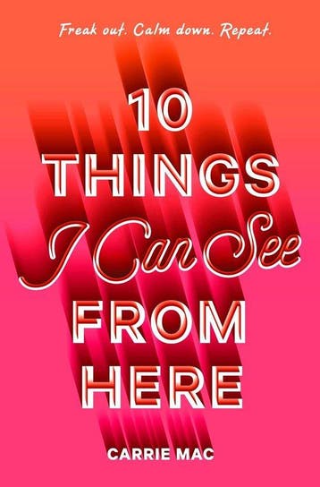 10 Things I Can See from Here - Carrie Mac 9780399556258, Verzenden, Zo goed als nieuw, Carrie Mac