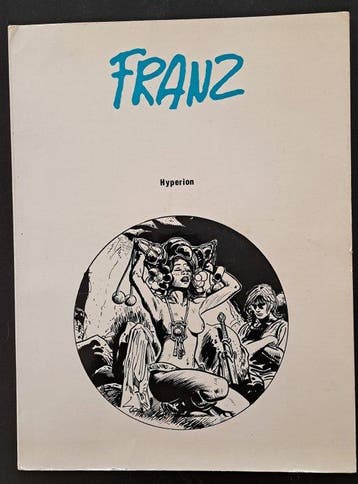 Franz - Hypérion + carte de voeux - B - 1 Album - Beperkte, Boeken, Nieuw