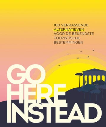 Go here instead (Goed), Boeken, Reisgidsen, Verzenden, Gelezen